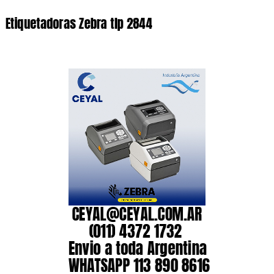 Etiquetadoras Zebra tlp 2844
