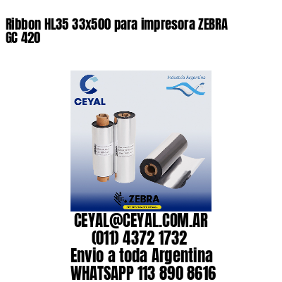 Ribbon HL35 33×500 para impresora ZEBRA GC 420