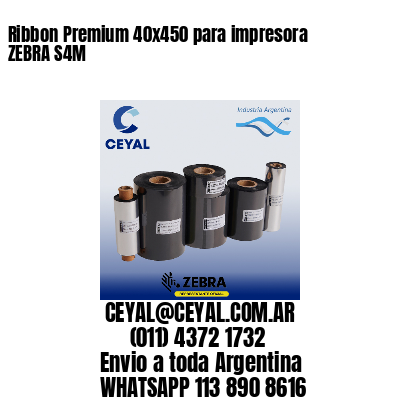 Ribbon Premium 40×450 para impresora ZEBRA S4M