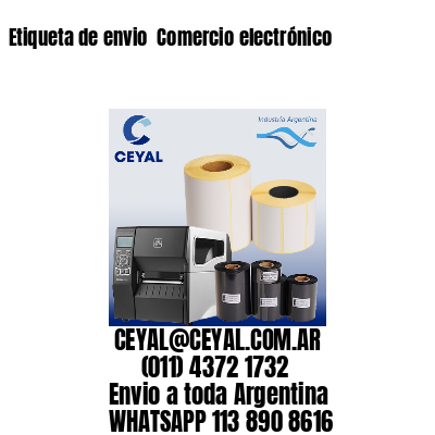 Etiqueta de envio  Comercio electrónico
