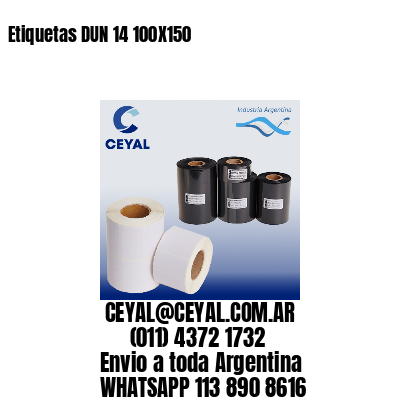 Etiquetas DUN 14 100X150