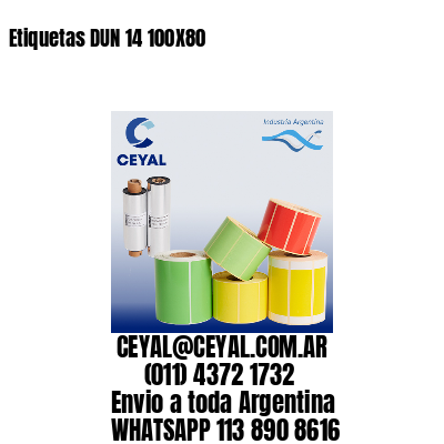 Etiquetas DUN 14 100X80