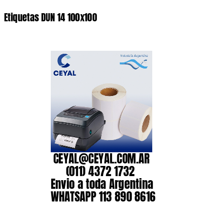 Etiquetas DUN 14 100×100