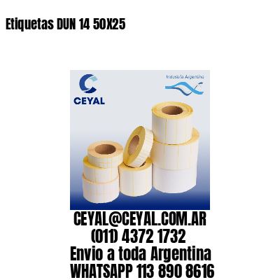 Etiquetas DUN 14 50X25