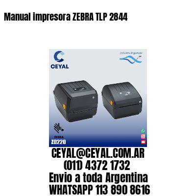 Manual impresora ZEBRA TLP 2844