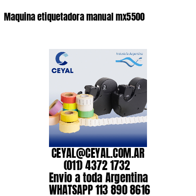 Maquina etiquetadora manual mx5500
