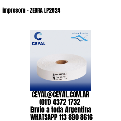 impresora – ZEBRA LP2824