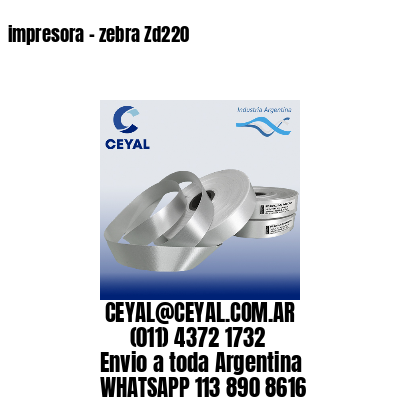impresora – zebra Zd220