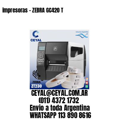 impresoras – ZEBRA GC420 T