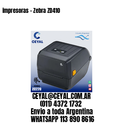 impresoras – Zebra ZD410