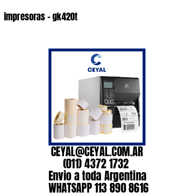 impresoras – gk420t