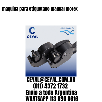 maquina para etiquetado manual motex