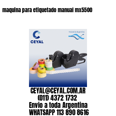 maquina para etiquetado manual mx5500