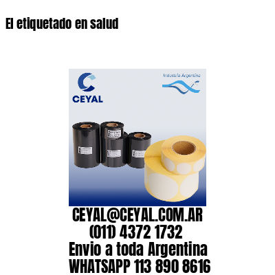 El etiquetado en salud
