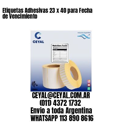 Etiquetas Adhesivas 23 x 40 para Fecha de Vencimiento
