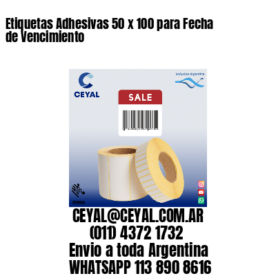 Etiquetas Adhesivas 50 x 100 para Fecha de Vencimiento