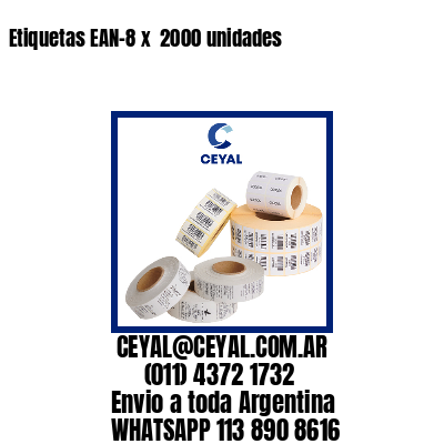 Etiquetas EAN-8 x  2000 unidades