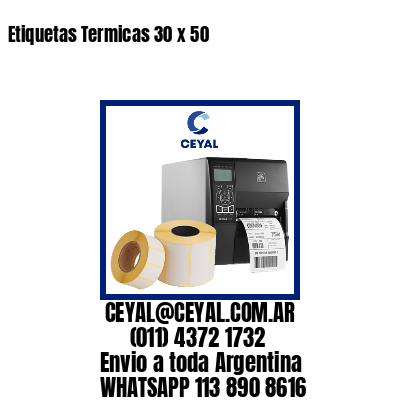 Etiquetas Termicas 30 x 50
