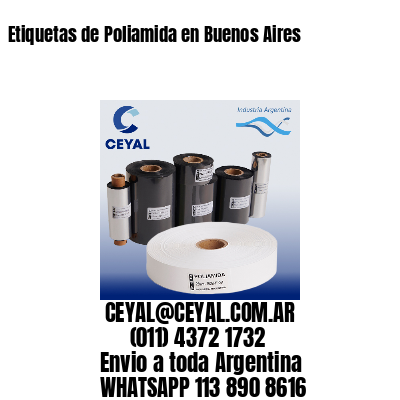 Etiquetas de Poliamida en Buenos Aires