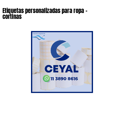 Etiquetas personalizadas para ropa - cortinas