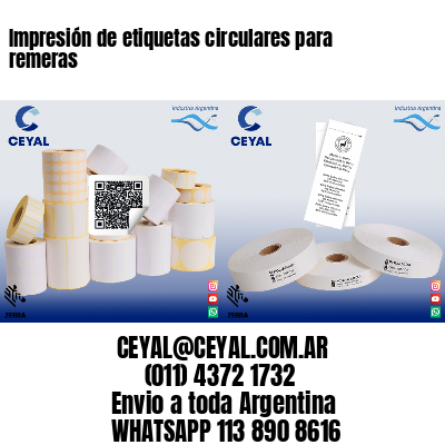 Impresión de etiquetas circulares para remeras
