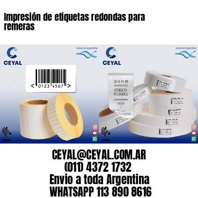 Impresión de etiquetas redondas para remeras