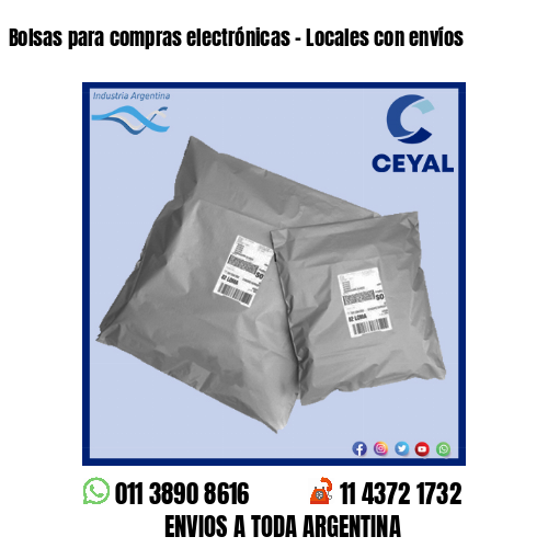 Bolsas para compras electrónicas – Locales con envíos