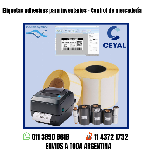Etiquetas adhesivas para inventarios – Control de mercadería