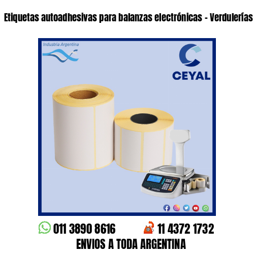 Etiquetas autoadhesivas para balanzas electrónicas – Verdulerías