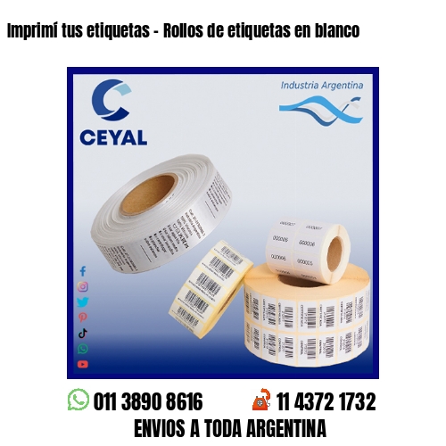 Imprimí tus etiquetas – Rollos de etiquetas en blanco