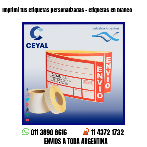 Imprimí tus etiquetas personalizadas – etiquetas en blanco