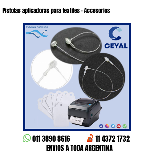 Pistolas aplicadoras para textiles – Accesorios