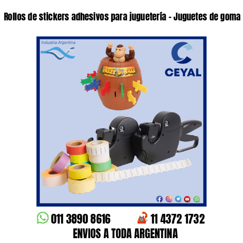 Rollos de stickers adhesivos para juguetería – Juguetes de goma