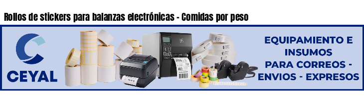 Rollos de stickers para balanzas electrónicas - Comidas por peso