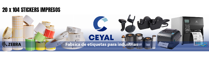 20 x 104 STICKERS IMPRESOS