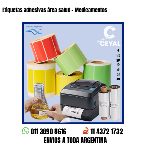Etiquetas adhesivas área salud – Medicamentos