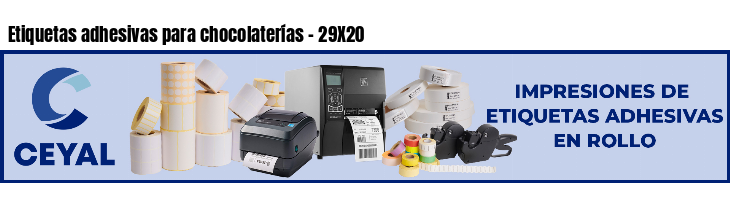 Etiquetas adhesivas para chocolaterías - 29X20