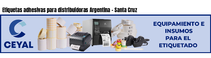 Etiquetas adhesivas para distribuidoras Argentina - Santa Cruz