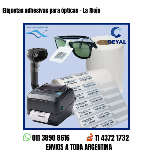 Etiquetas adhesivas para ópticas – La Rioja