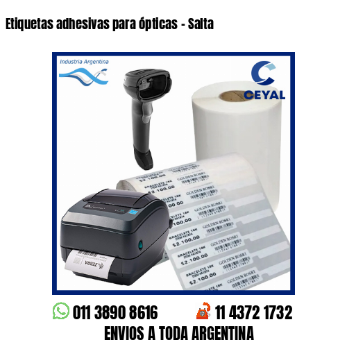 Etiquetas adhesivas para ópticas – Salta