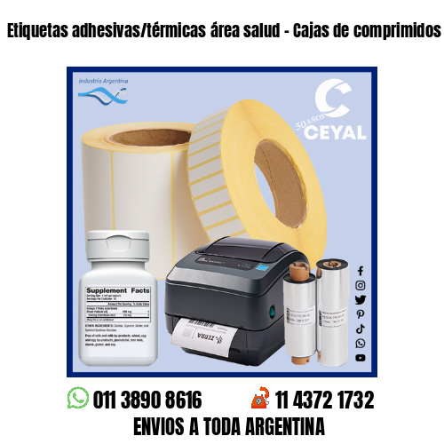Etiquetas adhesivas/térmicas área salud – Cajas de comprimidos