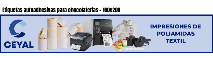 Etiquetas autoadhesivas para chocolaterías - 100x200