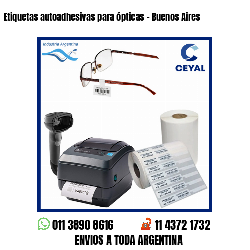 Etiquetas autoadhesivas para ópticas – Buenos Aires