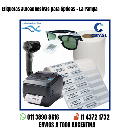 Etiquetas autoadhesivas para ópticas – La Pampa