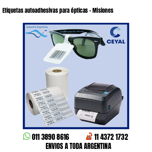 Etiquetas autoadhesivas para ópticas – Misiones