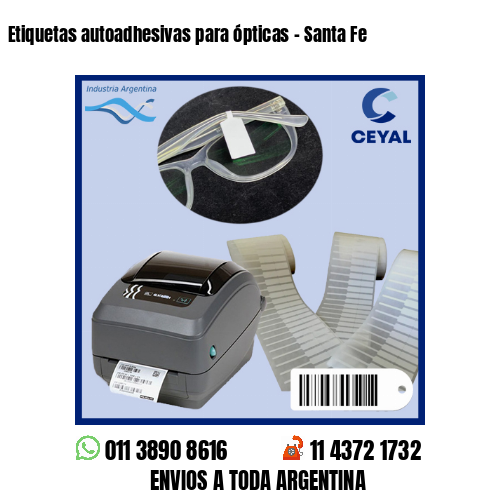 Etiquetas autoadhesivas para ópticas – Santa Fe