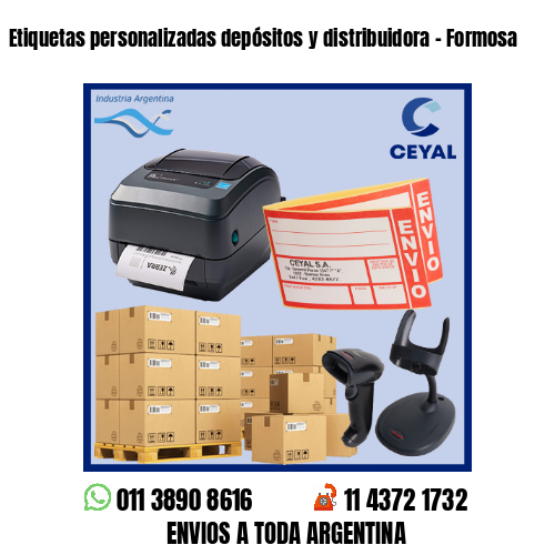 Etiquetas personalizadas depósitos y distribuidora – Formosa