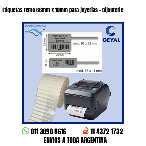 Etiquetas remo 66mm x 10mm para joyerías – bijouterie