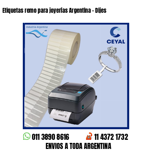 Etiquetas remo para joyerías Argentina – Dijes
