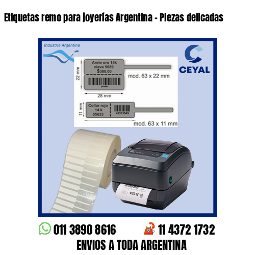 Etiquetas remo para joyerías Argentina – Piezas delicadas